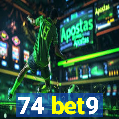 74 bet9